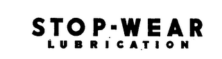 STOP-WEAR LUBRICATION