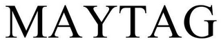 MAYTAG
