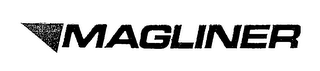 MAGLINER