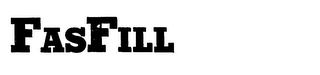 FASFILL
