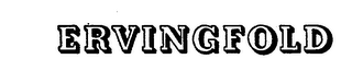 ERVINGFOLD