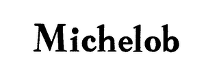 MICHELOB