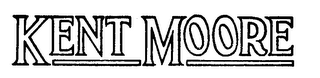 KENT MOORE