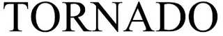 TORNADO