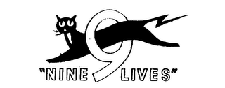 "NINE LIVES" 9