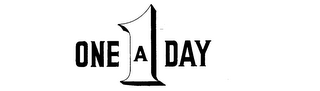 1 ONE A DAY