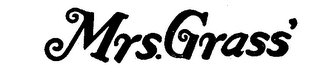 MRS. GRASS'