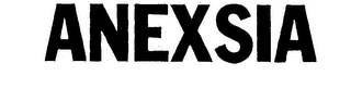 ANEXSIA