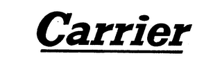 CARRIER