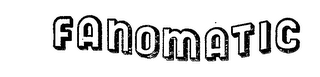 FANOMATIC