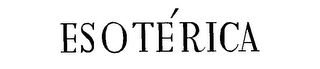 ESOTERICA