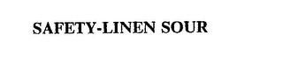 SAFETY-LINEN SOUR