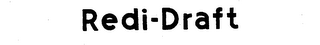REDI-DRAFT