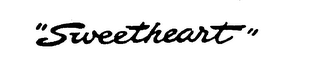 "SWEETHEART"