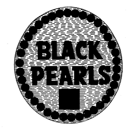 BLACK PEARLS