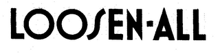 LOOSEN-ALL