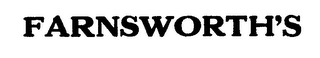FARNSWORTH'S