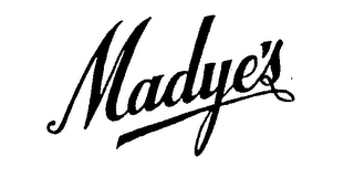 MADYE'S