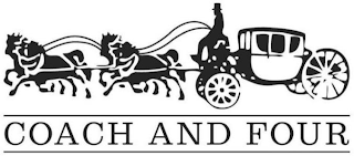COACH AND FOUR