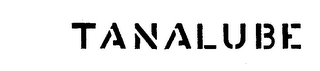 TANALUBE