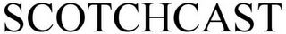 SCOTCHCAST