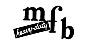 MFB HEAVY DUTY