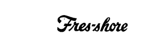 FRES-SHORE