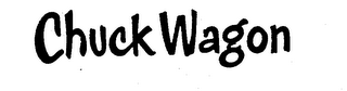 CHUCK WAGON