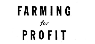 FARMING FOR PROFIT