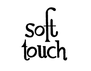 SOFT TOUCH