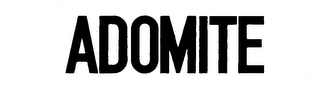 ADOMITE
