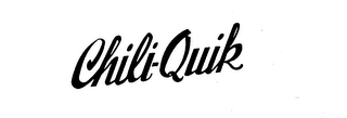 CHILI-QUIK