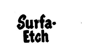 SURFA-ETCH