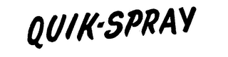 QUIK-SPRAY