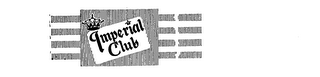 IMPERIAL CLUB