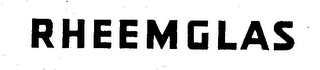 RHEEMGLAS