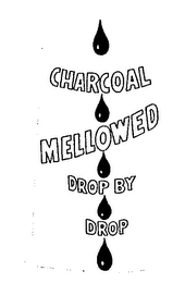 CHARCOAL MELLOWED DROP BY DROP