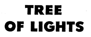 TREE OF LIGHTS