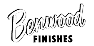 BENWOOD FINISHES