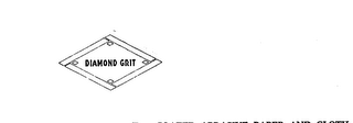 DIAMOND GRIT