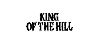KING OF THE HILL