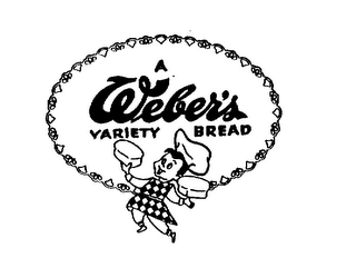 A WEBER'S VARIETY BREAD
