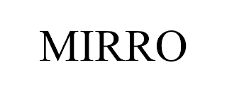 MIRRO