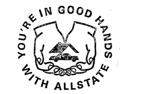 YOU'RE IN GOOD HANDS WITH ALLSTATE