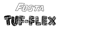 FOSTA TUF-FLEX