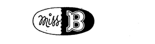 MISS B