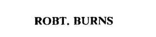 ROBT. BURNS