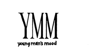 YMM YOUNG MAN'S MOOD
