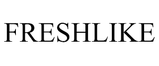 FRESHLIKE