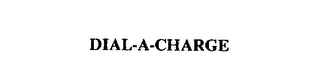 DIAL-A-CHARGE